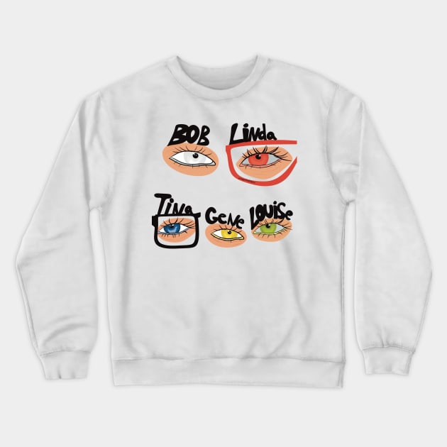 Bobs burgers #80 Crewneck Sweatshirt by SugarSaltSpice